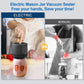 Mason Jar Vacuum